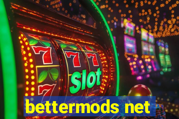 bettermods net